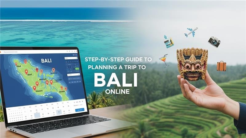 Plan a Trip to Bali